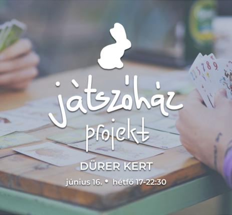 Játszóház projekt-Dürer Kert