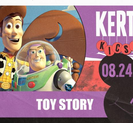 Kertmozi a Dürerben! Reflektorfényben: Toy Story