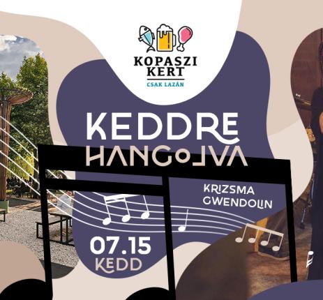 Keddre Hangolva - Krizsma Gwendolinnal