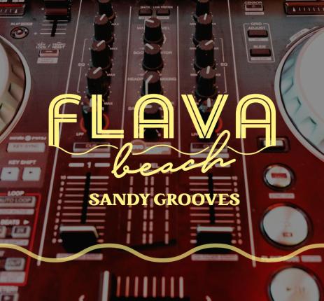 Sandy Grooves @Flava Beach